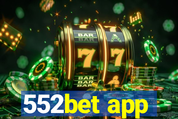 552bet app